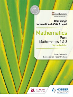 cover image of Cambridge International AS & a Level Mathematics Pure Mathematics 2 and 3